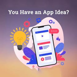 You Have an App Idea? Here’s What to do Next!